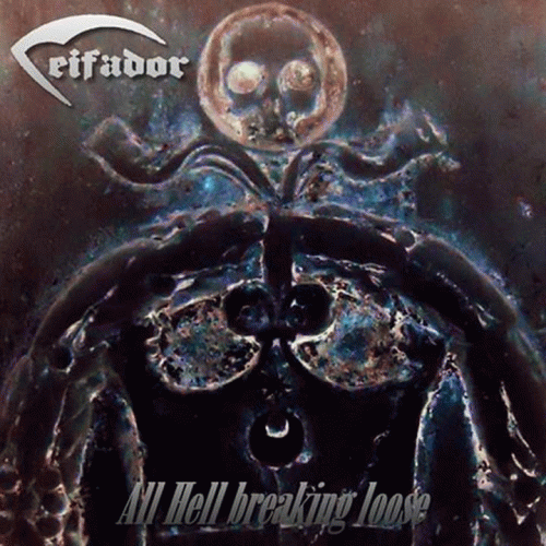 Ceifador : All Hell Breaking Loose